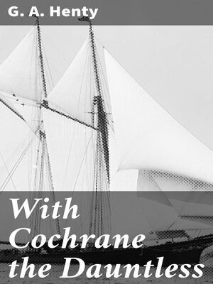cover image of With Cochrane the Dauntless